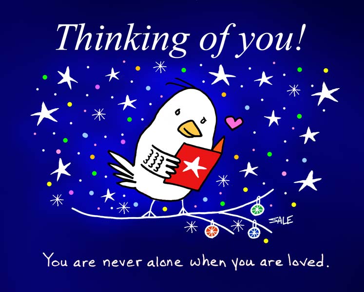 thinking of you you're never alone when you are loved ecard