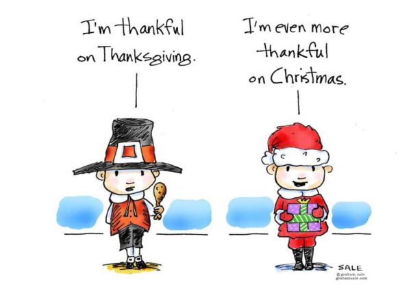 Im thankful at thanksgiving but even more thankful at christmas