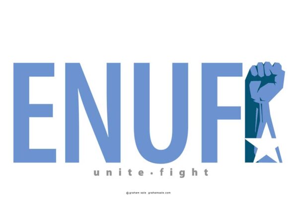enuf unite fight